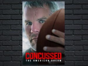 -Concussed: The American Dream (2024)-<br>The Original Movie