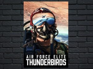 -Air Force Elite: Thunderbirds (2025)-<br>The Original Movie