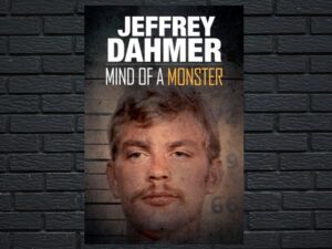 -Jeffrey Dahmer: Mind of a Monster (2020)-<br>The Original Movie