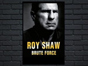-Roy Shaw: Brute Force (2005)-<br>The Original Movie
