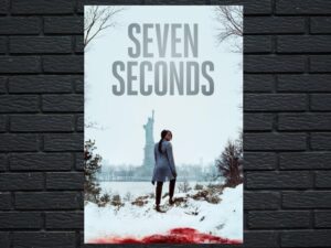 -Seven Seconds (2018)-<br>The Complete Series