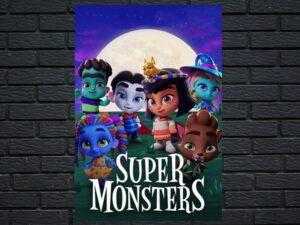 -Super Monsters (2017)-<br>The Complete Series
