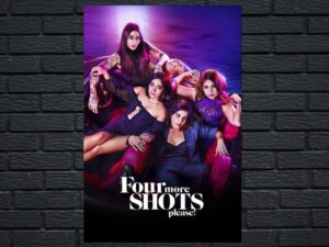 -Four More Shots Please (2019)-<br>The Complete Series