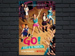 -Go! Live Your Way (2019)-<br>The Complete Series