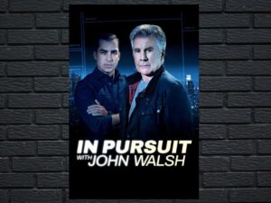 -In Pursuit with John Walsh (2019)-<br>The Complete Series
