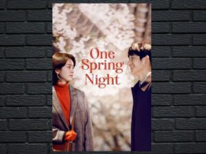 -One Spring Night (2019)-<br>The Complete Series