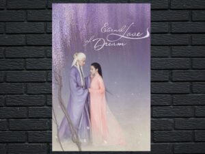 -Eternal Love of Dream (2020)-<br>The Complete Series