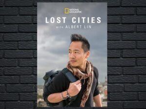 -Lost Cities with Albert Lin (2019)-<br>The Complete Series