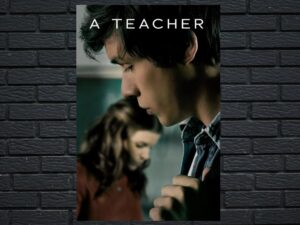 -A Teacher (2020)-<br>The Complete Series
