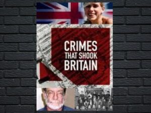 -Crimes That Shook Britain (2008)-<br>The Complete Series