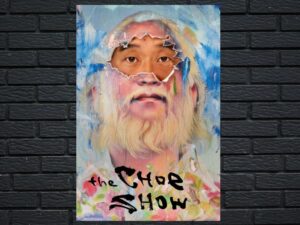 -The Choe Show (2021)-<br>The Complete Series