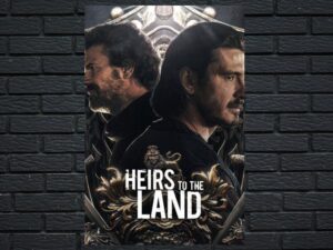 -Heirs to the Land (2022)-<br>The Complete Series