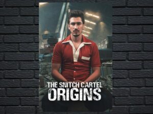 -The Snitch Cartel: Origins (2021)-<br>The Complete Series