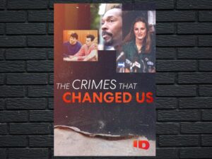 -The Crimes That Changed Us (2020)-<br>The Complete Series