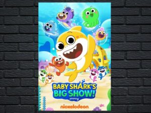 -Baby Shark's Big Show! (2020)-<br>The Complete Series
