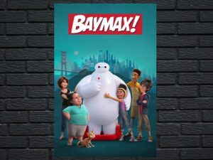 -Baymax! (2022)-<br>The Original Movie