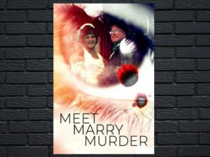 -Meet Marry Murder (2020)-<br>The Complete Series