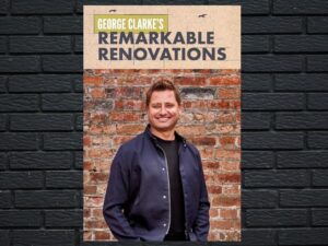 -George Clarke's Remarkable Renovations (2021)-<br>The Complete Series