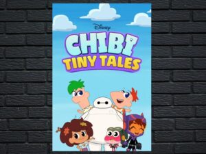 -Chibi Tiny Tales (2020)-<br>The Complete Series
