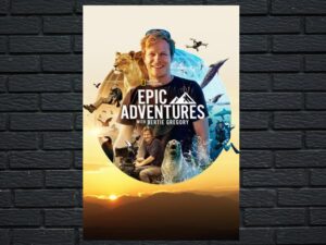 -Epic Adventures with Bertie Gregory (2022)-<br>The Complete Series