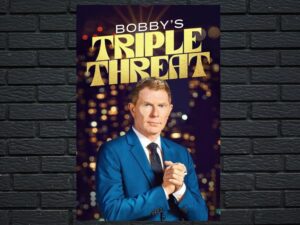 -Bobby's Triple Threat (2022)-<br>The Complete Series