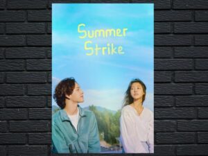 -Summer Strike (2022)-<br>The Complete Series