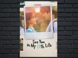 -See You in My 19th Life (2023)-<br>The Complete Series