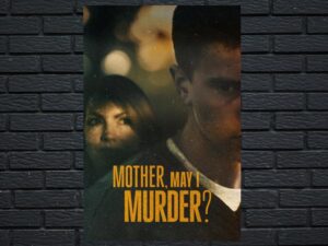 -Mother, May I Murder? (2023)-<br>The Complete Series