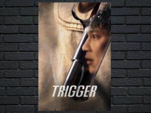 -Trigger (2025)-<br>The Complete Series