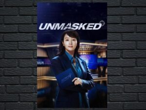 -Unmasked (2025)-<br>The Complete Series
