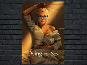 -Dying for Sex (2025)-<br>The Complete Series