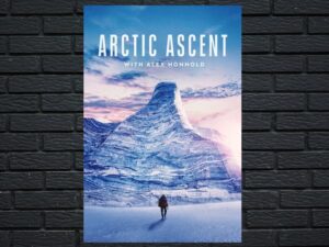 -Arctic Ascent with Alex Honnold (2024)-<br>The Original Movie
