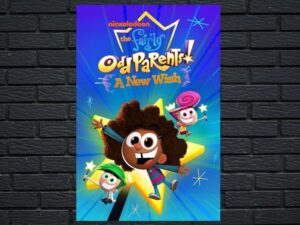 -Fairly OddParents: A New Wish (2024)-<br>The Complete Series