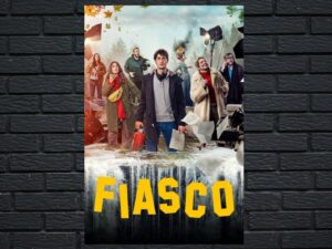 -Fiasco (2024)-<br>The Complete Series