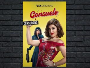 -Consuelo (2024)-<br>The Complete Series