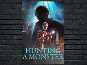 -Hunting a Monster (2024)-<br>The Complete Series