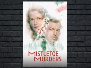 -Mistletoe Murders (2024)-<br>The Complete Series