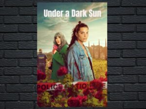 -Under a Dark Sun (2025)-<br>The Complete Series