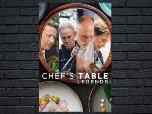 -Chef's Table: Legends (2025)-<br>The Complete Series
