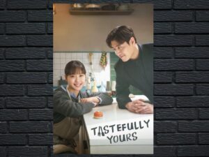 -Tastefully Yours (2025)-<br>The Complete Series