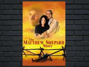 -The Matthew Shepard Story (2002)-<br>The Original Movie