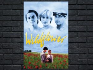 -Wildflower (1991)-<br>The Original Movie