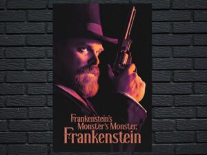 -Frankenstein's Monster's Monster, Frankenstein (2019)-<br>The Original Movie