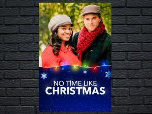 -No Time Like Christmas (2019)-<br>The Original Movie