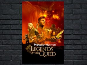 -Monster Hunter: Legends of the Guild (2021)-<br>The Original Movie