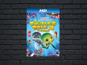 -A Turtle's Tale 2: Sammy's Escape from Paradise (2012)-<br>The Original Movie