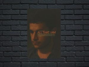 -All That I Am (2013)-<br>The Original Movie