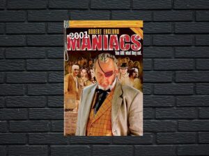 -2001 Maniacs (2005)-<br>The Original Movie