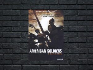 -American Soldiers (2005)-<br>The Original Movie
