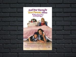 -And You Thought Your Parents Were Weird! (1991)-<br>The Original Movie